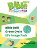 Bible Drill Green Cycle Image Pack (KJV, ESV, or CSB)